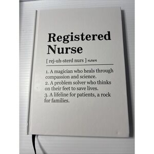 Registered Nurse/Pinning Ceremony Journal - Hard Cover - New In Plastic